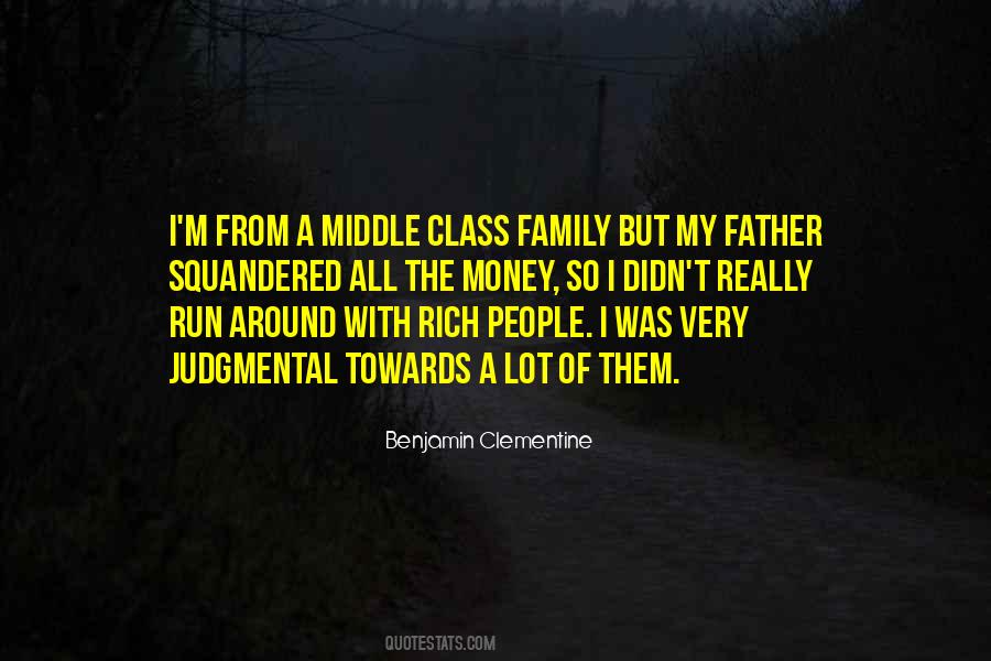 Middle Class Money Quotes #1560792