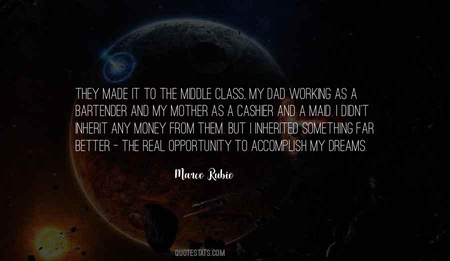 Middle Class Money Quotes #659403