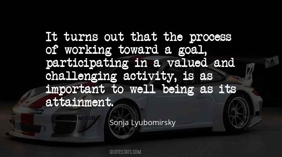Process Is Important Quotes #1152414