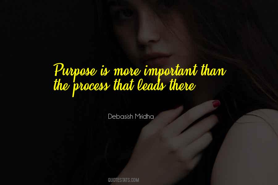 Process Is Important Quotes #1803353