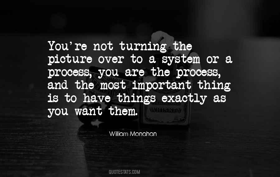 Process Is Important Quotes #516842