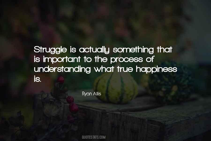 Process Is Important Quotes #651732