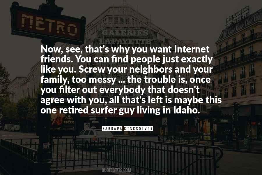 Guy Left Quotes #1090044