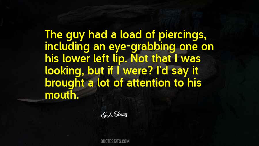 Guy Left Quotes #1439691