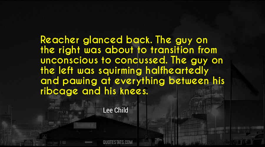 Guy Left Quotes #1796039