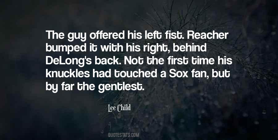 Guy Left Quotes #455552