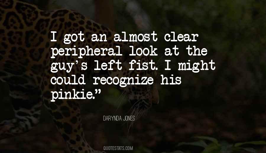 Guy Left Quotes #733842