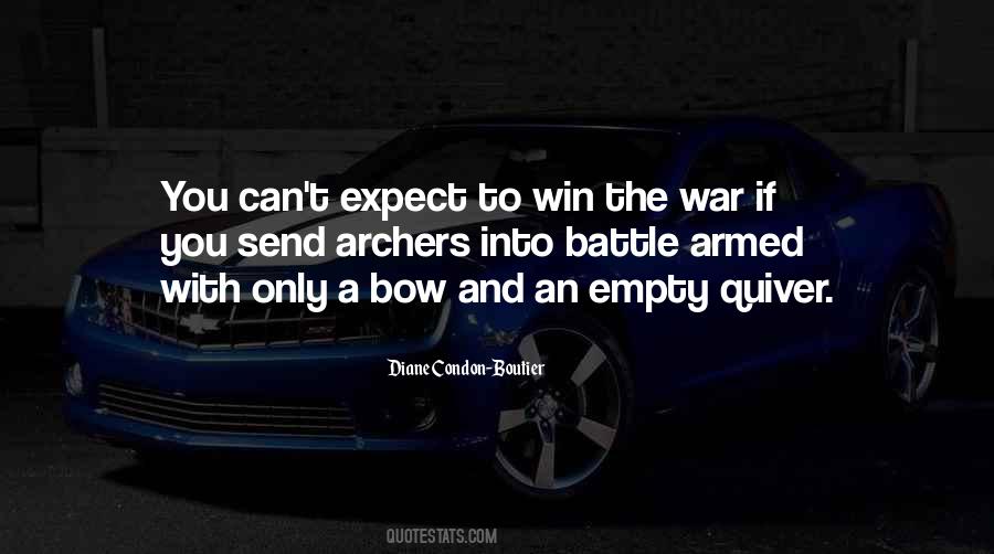 Into Battle Quotes #1154801