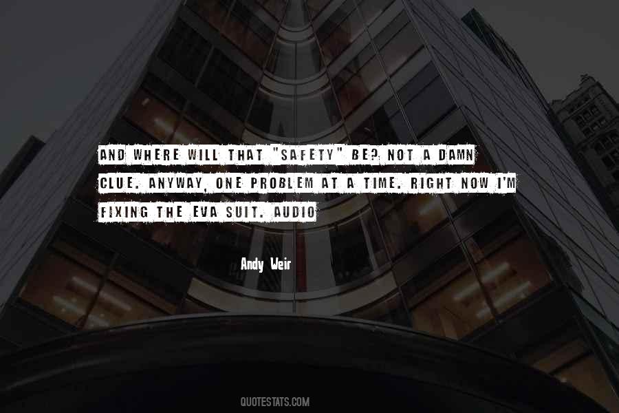 One Problem At A Time Quotes #295617