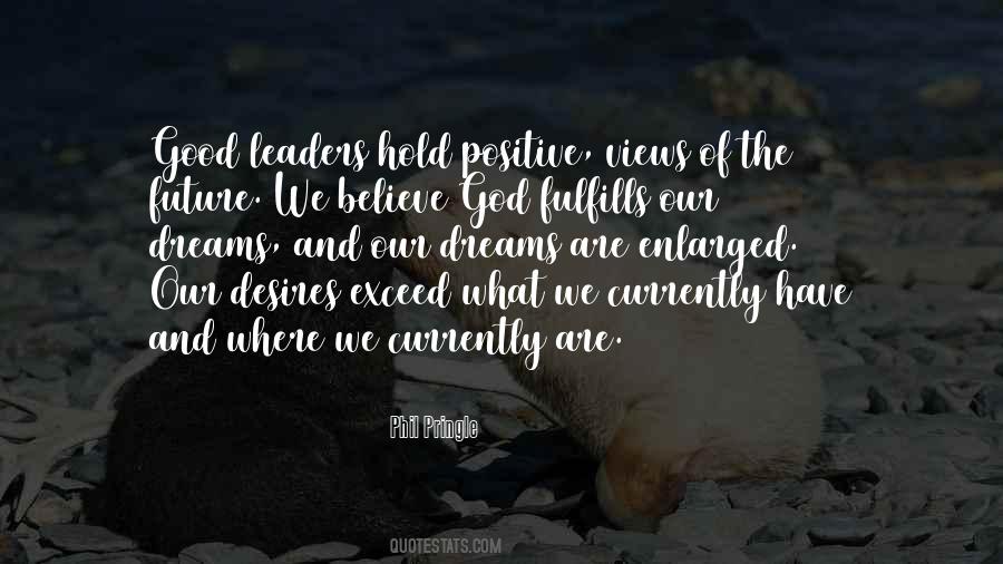 Dream Believe Quotes #1288989