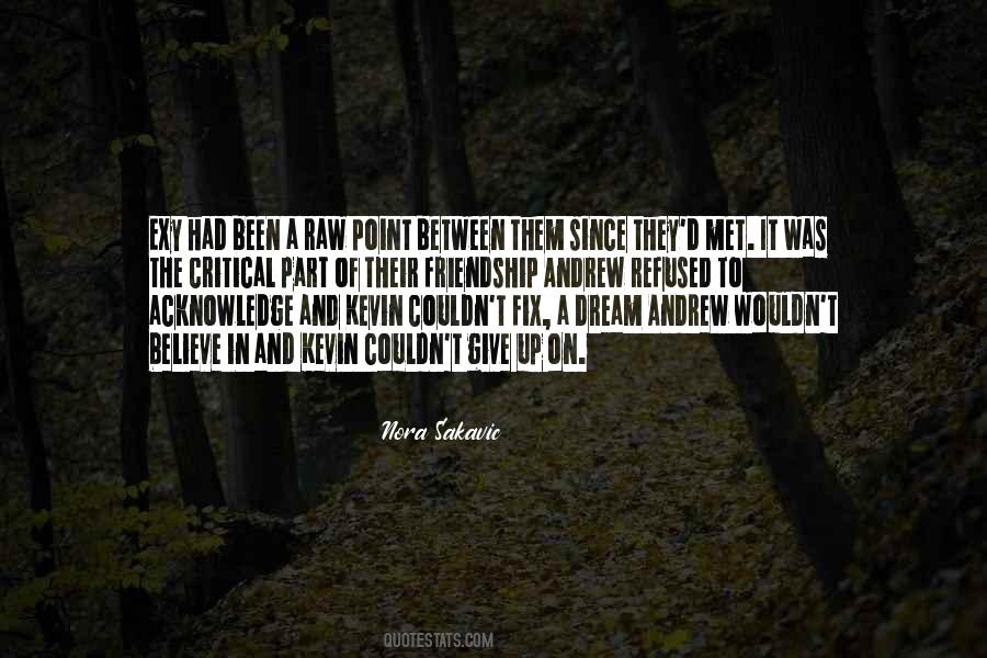Dream Believe Quotes #1576265
