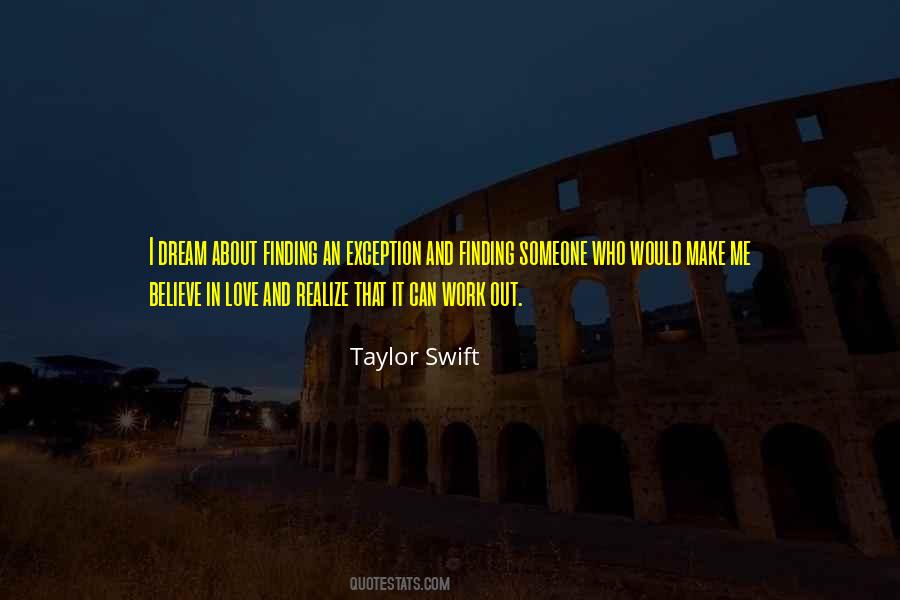 Dream Believe Quotes #1814068