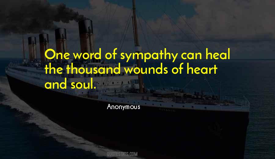 Heal The Wounds Quotes #1562100