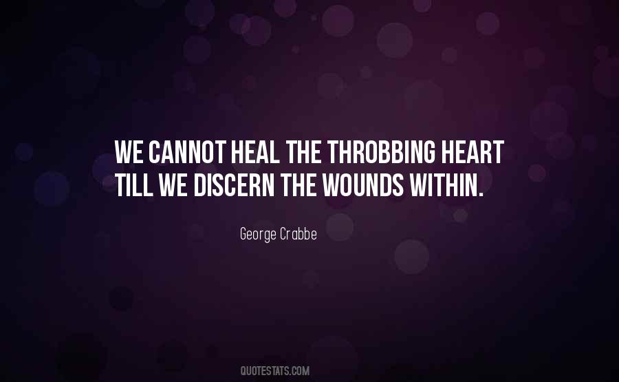 Heal The Wounds Quotes #372383