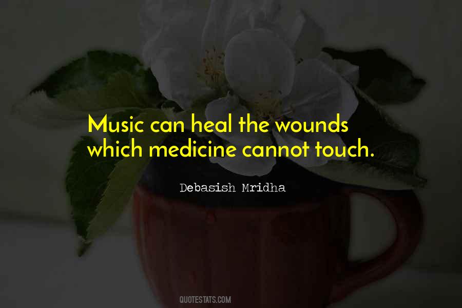 Heal The Wounds Quotes #433512