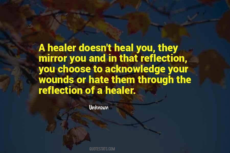 Heal The Wounds Quotes #718300