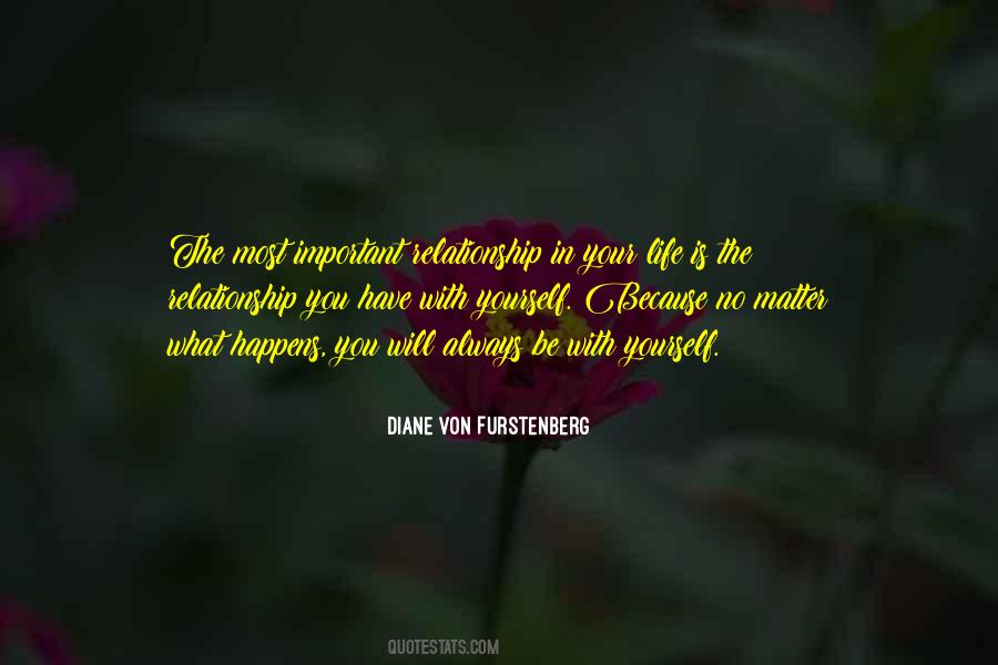 The Relationship You Have With Yourself Quotes #706797