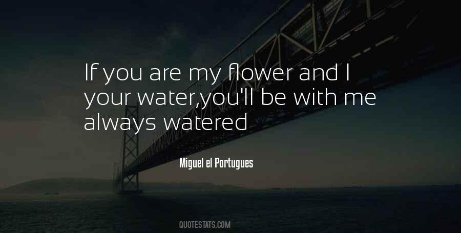 Flower Water Quotes #193891