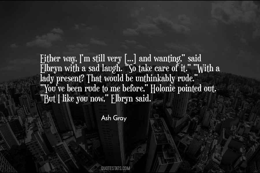 Me Before Quotes #1092764