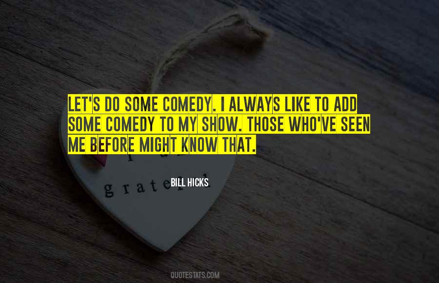Me Before Quotes #1450531