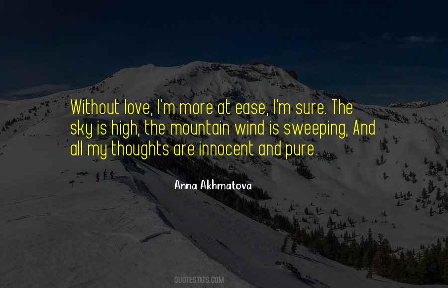 My Love Is Pure Quotes #1332931