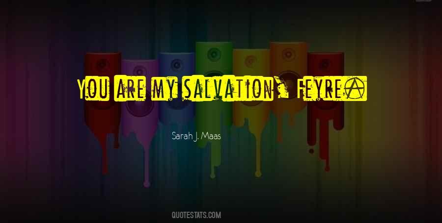 Quotes About My Salvation #1109938