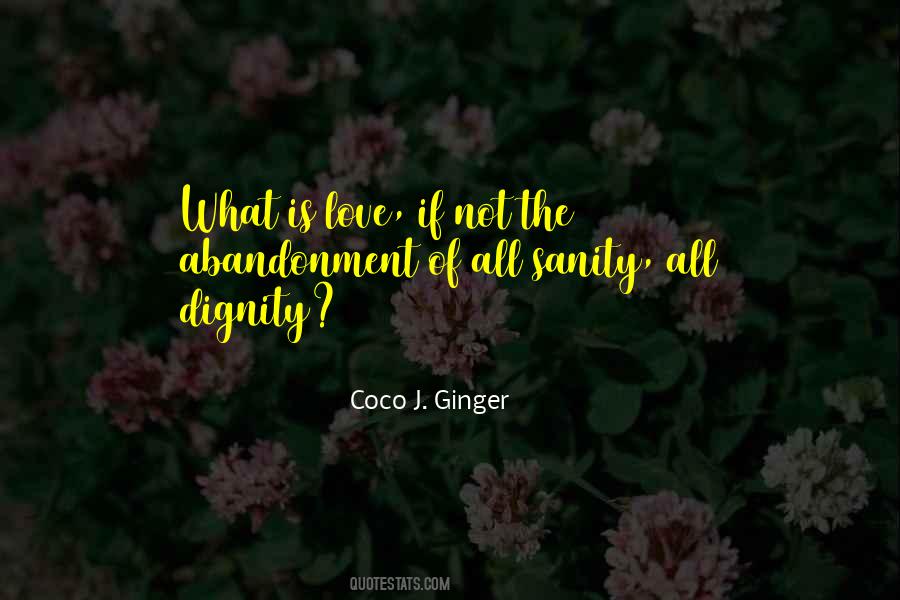 Dignity Love Quotes #1602997