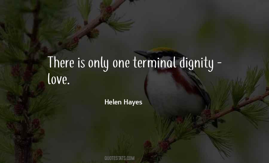 Dignity Love Quotes #248548