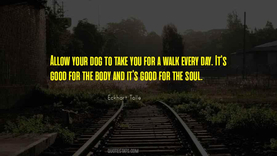 Soul Dog Quotes #894799
