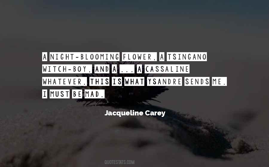 Night Flower Quotes #602570