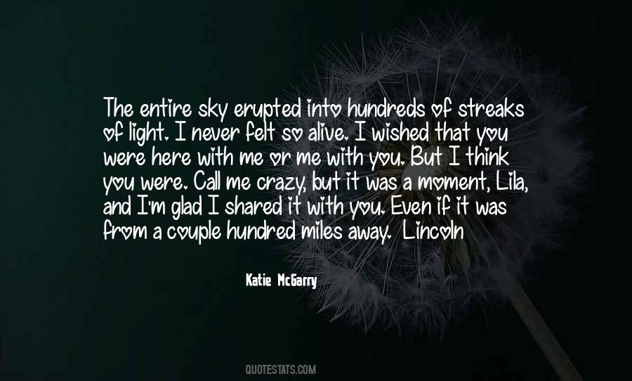 Miles Away From You Quotes #1609409
