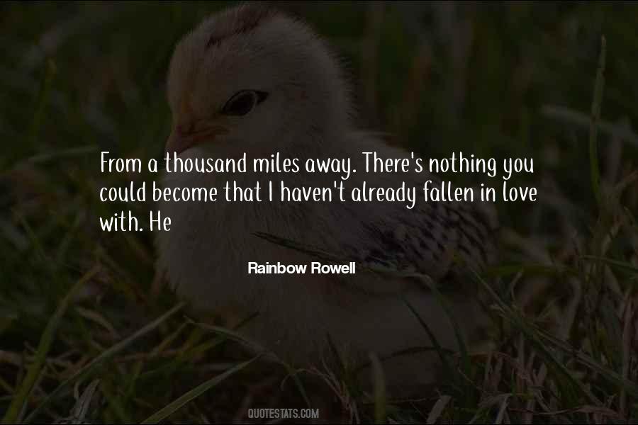 Miles Away From You Quotes #345569