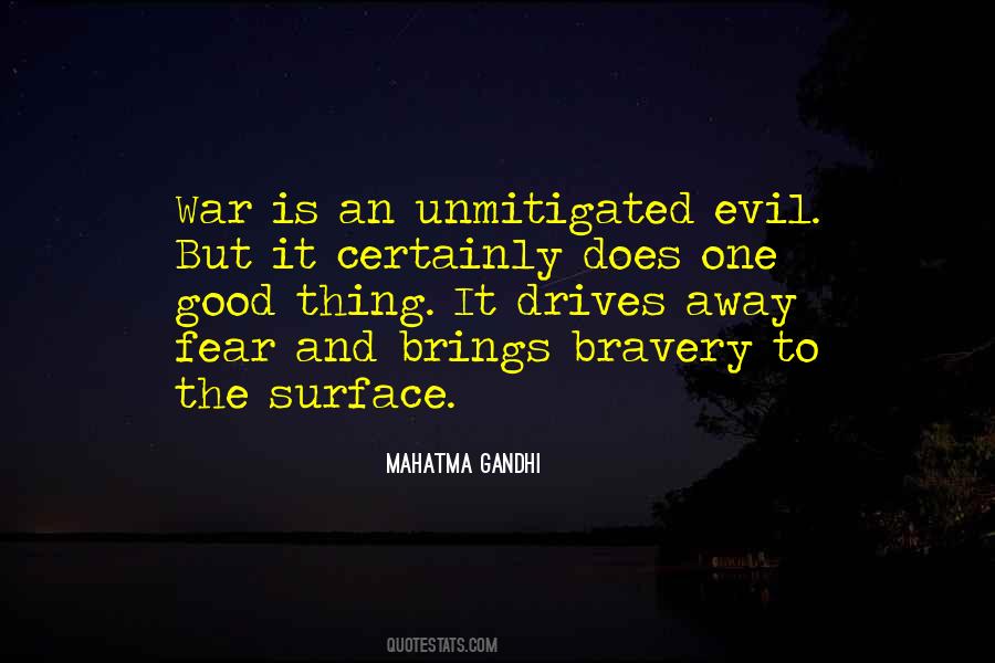 Fear And Bravery Quotes #1150926