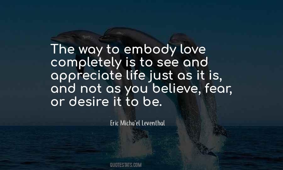 Fear And Desire Quotes #413376