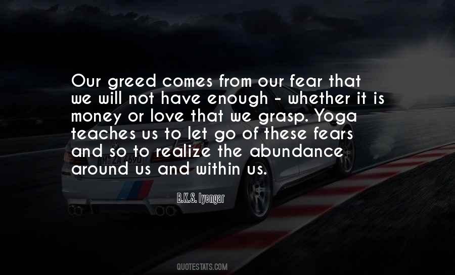Fear And Greed Quotes #100747