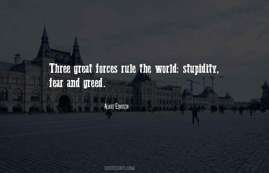 Fear And Greed Quotes #1654051