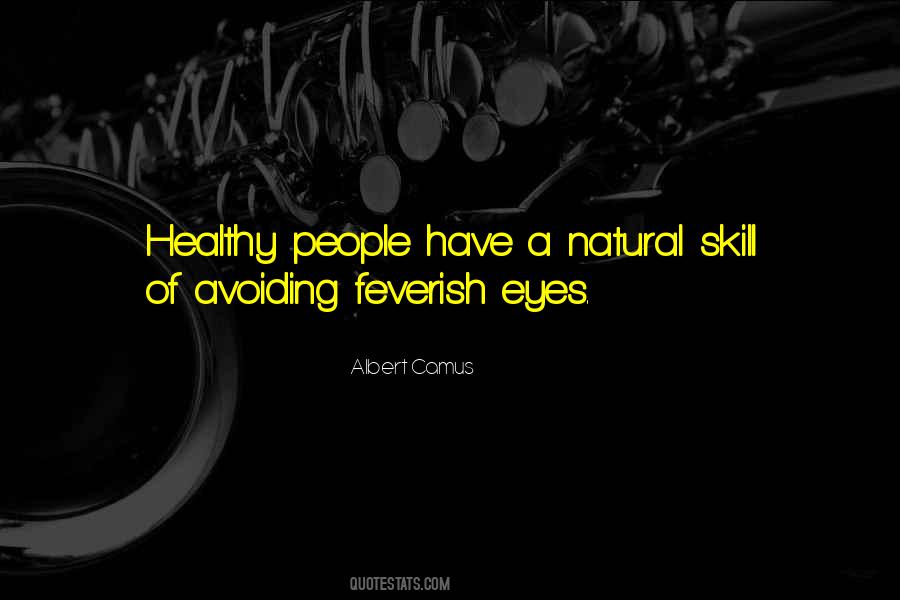 Healthy Eyes Quotes #656356