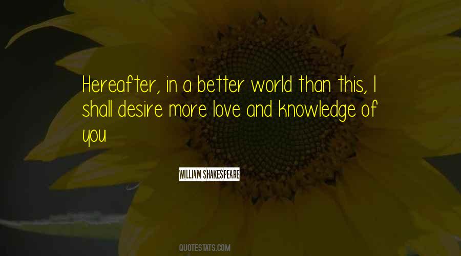 Love And Knowledge Quotes #1189115