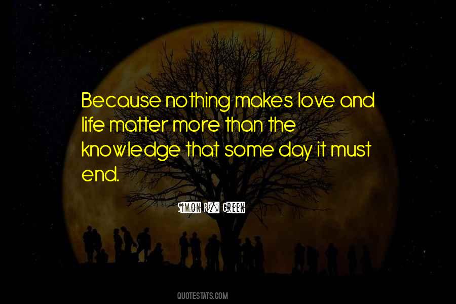 Love And Knowledge Quotes #449433