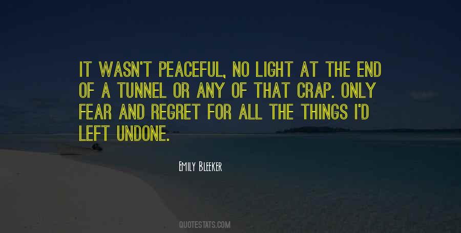 Fear And Regret Quotes #1182123