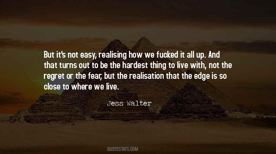Fear And Regret Quotes #1427056 Fear And Regret Quotes #1427056
