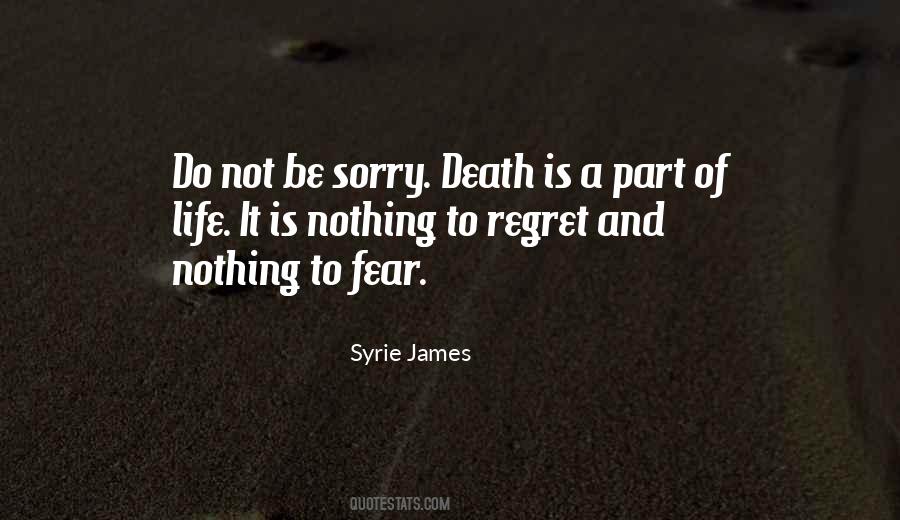 Fear And Regret Quotes #89876