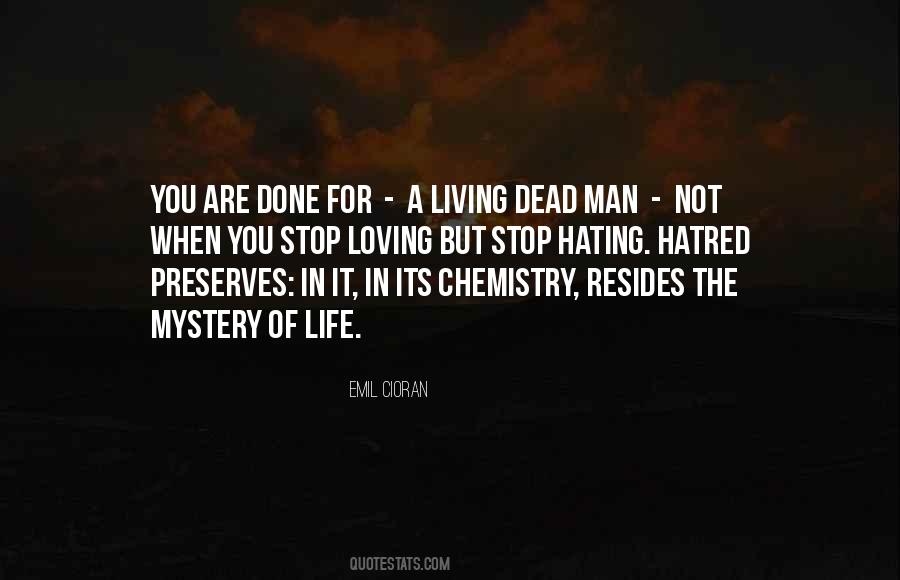 Chemistry Of Life Quotes #554189