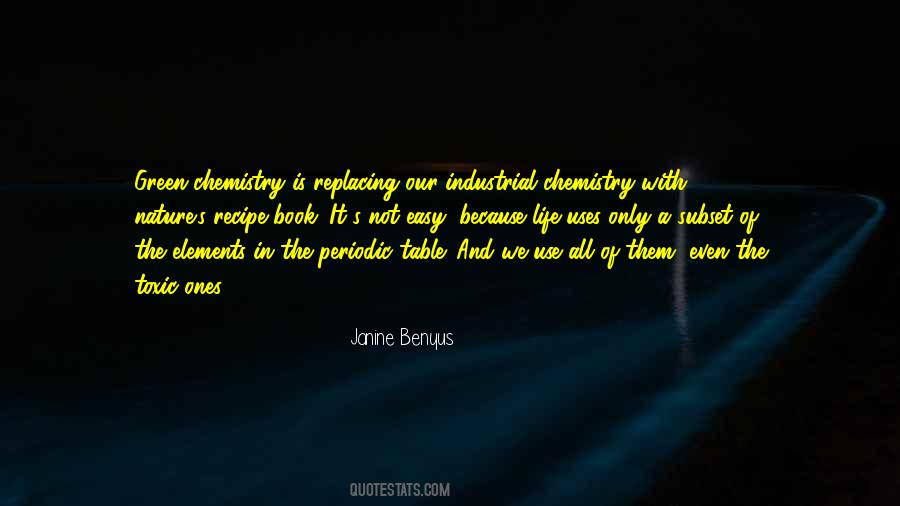 Chemistry Of Life Quotes #932390