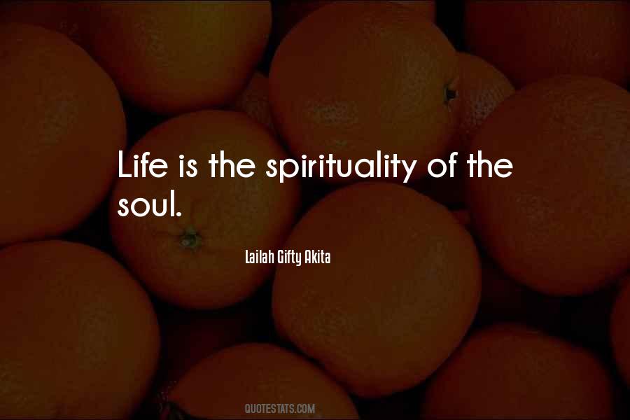 Spirituality Life Quotes #114732
