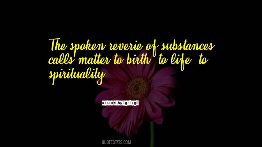 Spirituality Life Quotes #37555