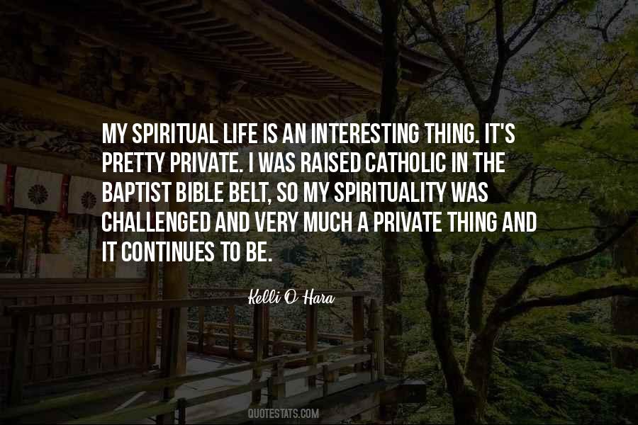 Spirituality Life Quotes #376314