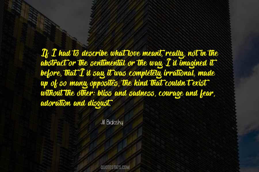 Fear Does Not Exist Quotes #909259