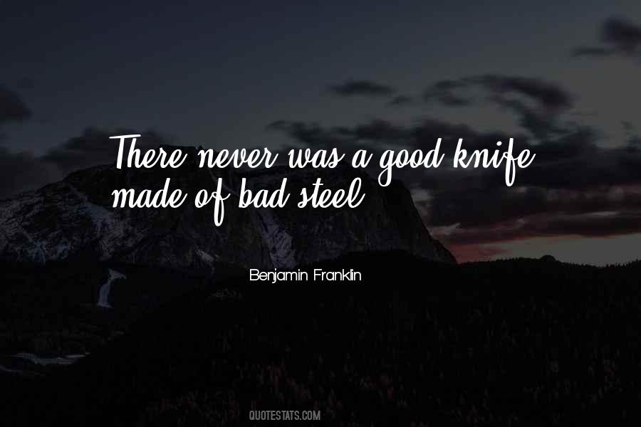 Made Of Steel Quotes #139392