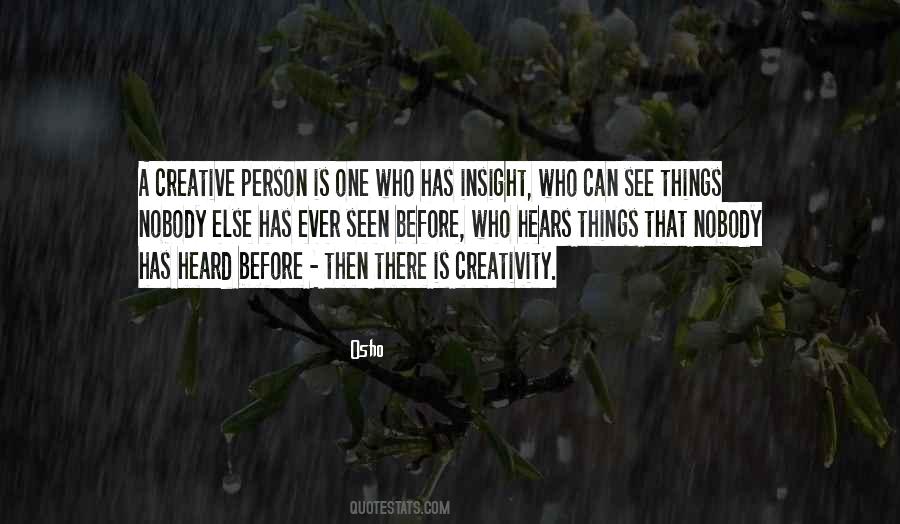You Are A Creative Person Quotes #150638